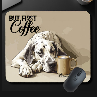 Great Dane Mouse Pad But First Coffee mousepad dog office desk mat handmade gift