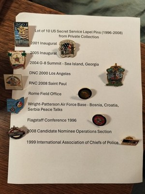 US Secret Service Pin Lot 1996-2008 Inaugurals RNC DNC G-8 Rome Field Office