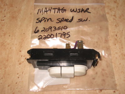 MAYTAG WASHER SPIN SPEED SWITCH  6 2093510 22001795