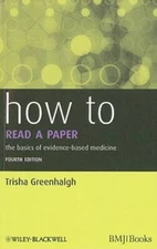 How to Read a Paper: The Basics of Evidence-Based Medicine - VERY GOOD
