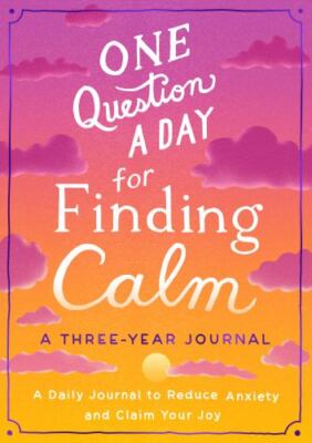 One Question a Day for Finding Calm: A- 1250285461, Aimee Chase, flexibound, new