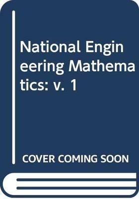 National Engineering Mathematics: v. 1 by Yates, J.C. 033354854X FREE Shipping