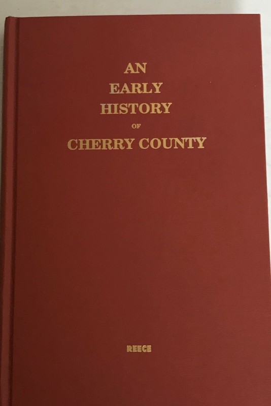 An Early History of Cherry County-Limited Edition #504/1000-Hardcover Book