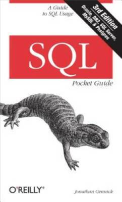 SQL Pocket Guide: A Guide to SQL Usage - Paperback By Gennick, Jonathan - GOOD