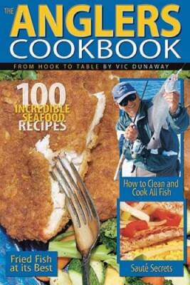 #ad Florida Sportsman The Anglers Cookbook: From Hook to Table VERY GOOD $4.52
