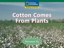 Windows on Literacy Fluent (Social Studies: Economics/Government): Cotton...