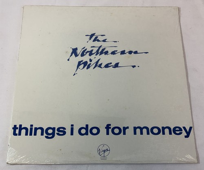#ad #ad SEALED 12quot; promo THE NORTHERN PIKES Things I Do For Money $19.95