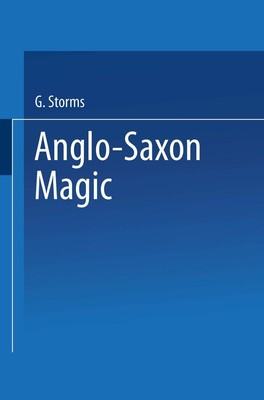 Anglo-Saxon Magic | Godfrid Storms | Englisch | Taschenbuch | xi