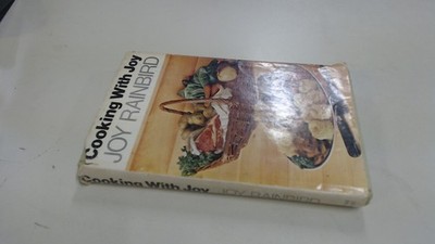			Cooking with Joy, Rainbird, Joy, Michael Joseph, 1971, Hardcover		