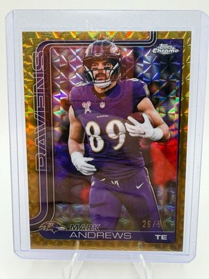 2025 Topps Chrome Mark Andrews - Gold Geometric Refractor  /50 -