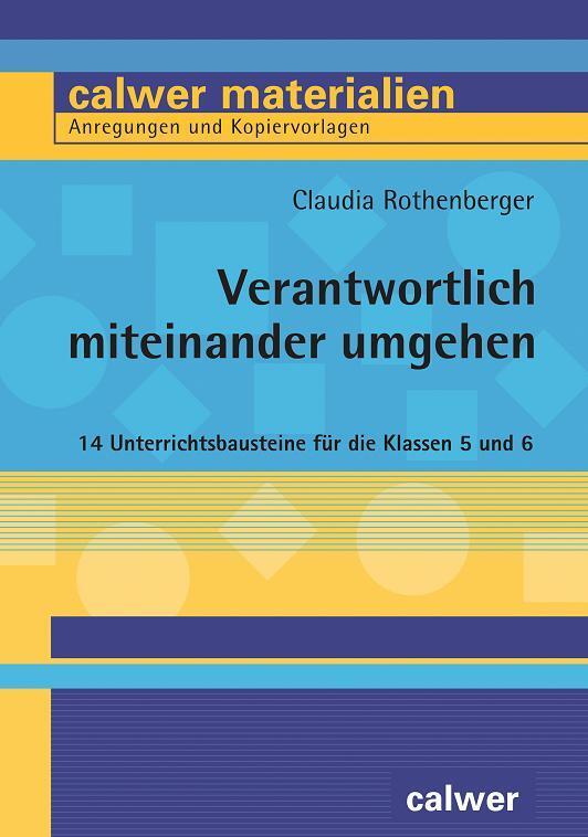 Thumbnail - Verantwortlich Miteinander Umgehen, Claudia Rothenberger