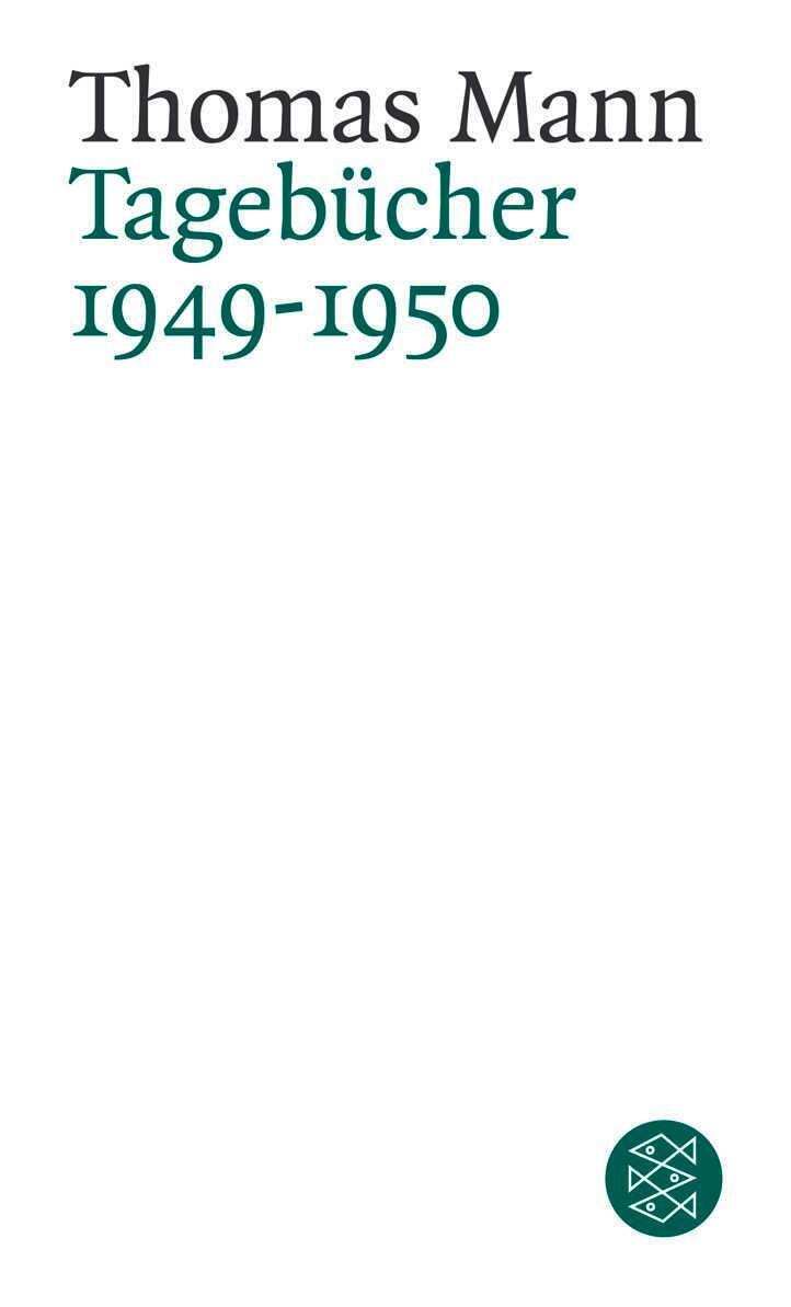 Thumbnail - Thomas Mann / Tagebücher 1949 - 1950 / 9783596160679