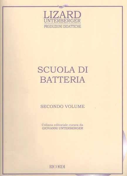 G. CAPITANI - LIZARD: SCUOLA DI BATTERIA V. 2 + CD - METODO PER BATTERIA