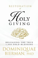 Restoration Of Holy Giving Releasing The True 1,000-Fold Blessing! Bierman Buch