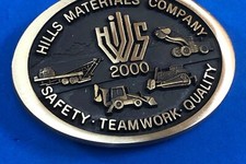 Hills Materials Company 2000 Safety Teamwork quality advertising Belt Buckle