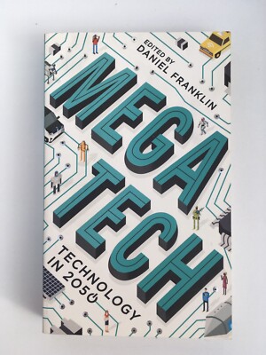 Mega Tech by Daniel Franklin
