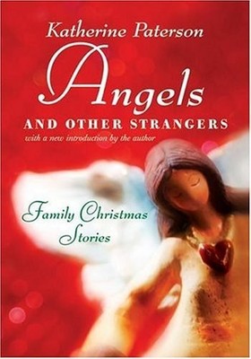 Angels and Other Strangers (Rpkg: F..., Paterson, Kathe