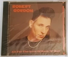 Robert Gordon All For The Love Of Rock 'N' Roll (CD)