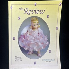 The Review Magazine Madame Alexander Doll Club Fall 1992 hh