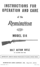 Remington Model 514 Rifle Instruction Manual Operation Care Parts 139 Remington Model 514 Rifle Instruction Manual Operation Care Parts 139