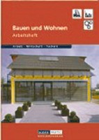 Duden Arbeit - Wirtschaft - Technik : Bauen Und Wohnen. Arbeitsheft, Bernd ...