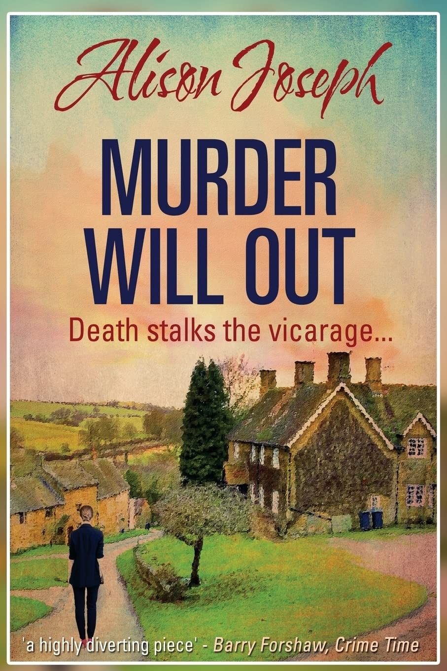 Murder Will Out By Joseph, Alison Alison Joseph,