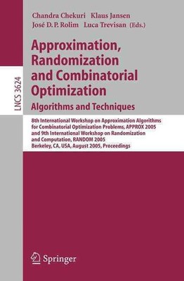 Approximation, Randomization and Combinatorial Optimization. Algorithms and Tech