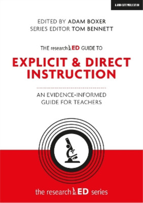 Adam Boxer The researchED Guide to Explicit and Direct I (Paperback) (UK IMPORT)