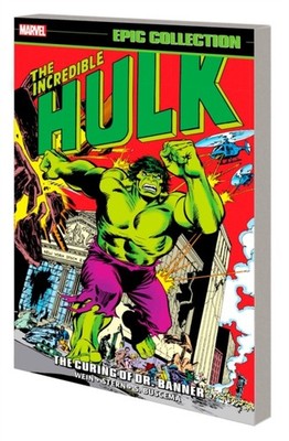 Incredible Hulk Epic Collection The Curing of Dr. Banner by Len Wein PAPERBACK