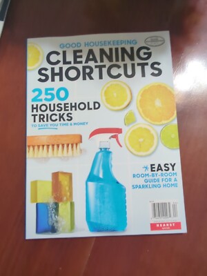 Good Housekeeping  Cleaning Shortcuts 250 Household Tricks To Save Time RP