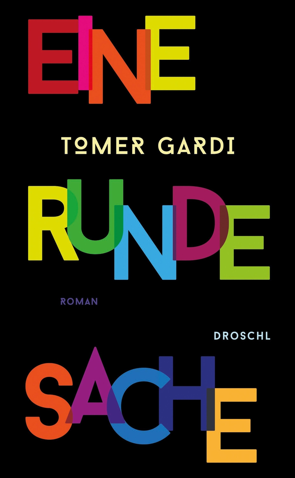 Thumbnail - Tomer Gardi / Eine Runde Sache9783990590928