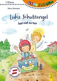 LESEZUG/1. Klasse: Lukis Schutzengel hat viel zu tun von... | Buch | Zustand gut