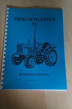Bedienungsanleitung Iseki TU Serie  Traktor  Kleintraktor 