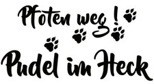 PUDEL Autoaufkleber AUFKLEBER Schriftaufkleber sticker Kontur Pfoten weg...