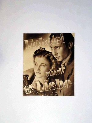 Liebelei und Liebe - Deka Film der Terra - Filmprüfstelle 1938 - Presseinfo