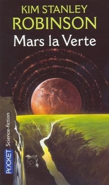 Mars la verte  von Kim Stanley Robinson | Buch | Zustand akzeptabel