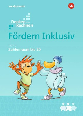Fördern Inklusiv. Heft 2. Zahlenraum bis 20 | Denken und Rechnen | Julia Hacker