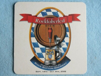 BEER Bar COASTER ~ ROCK BOTTOM Rocktoberfest Bier 2006 Crazy About Our Beer Food