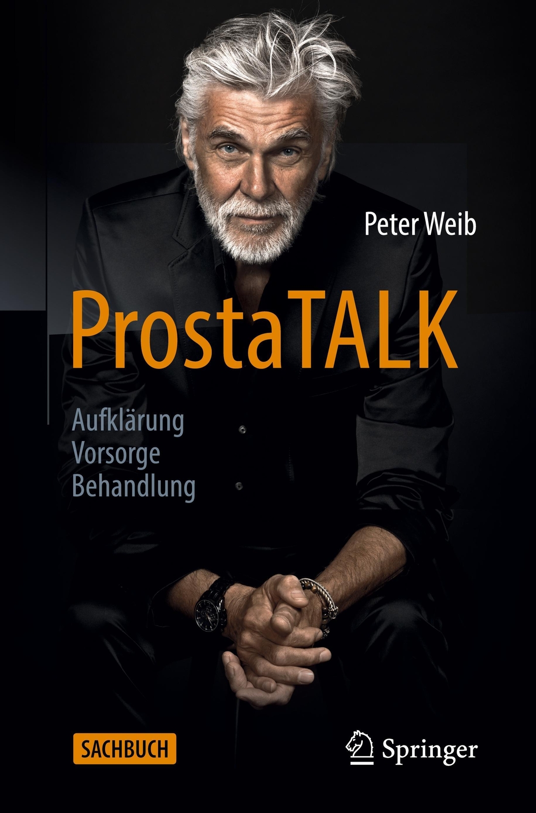 Thumbnail - Prostatalk Aufklärung ¿ Vorsorge ¿ Behandlung Peter Weib Taschenbuch