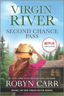 Second Chance Pass: A Virgin River Novel (A Virgin River Novel, 5) - GOOD