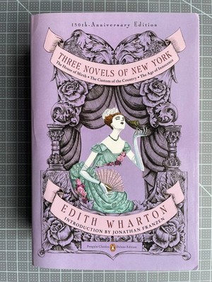 Three Novels of New York by Edith Wharton