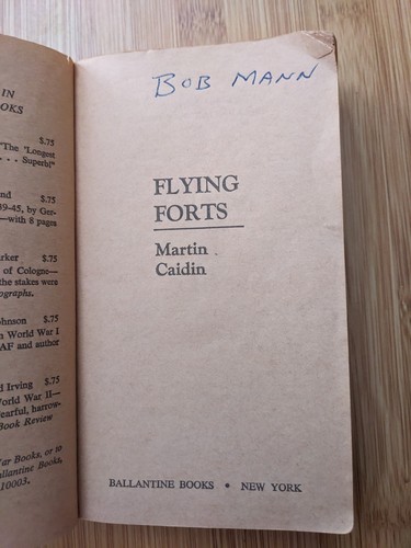 Flying Forts by Martin Caidin; 1st Paperbound Printing 50+ Photos Acceptable - Picture 2 of 5