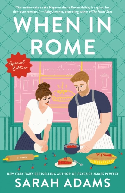 When in Rome Special Edition by Sarah Adams PAPERBACK 9798217301928