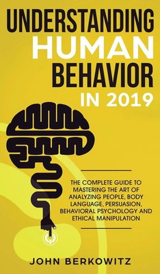 John Berkowitz | Understanding Human Behavior in 2019 | Buch | Englisch (2019)
