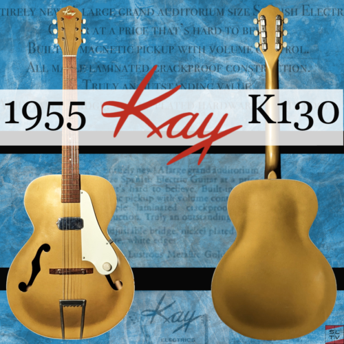 1955 Kay K130 - Rare