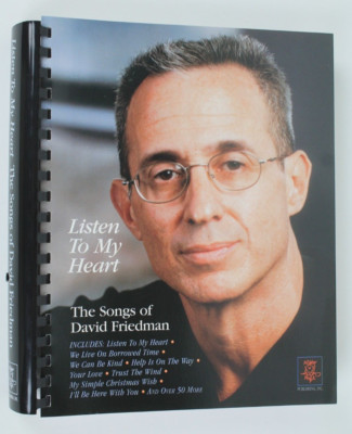 Listen to My Heart - the Songs of David Friedman Signed copy for Peter Nero