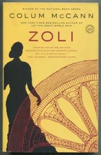 Colum McCANN / Zoli Signed 2008