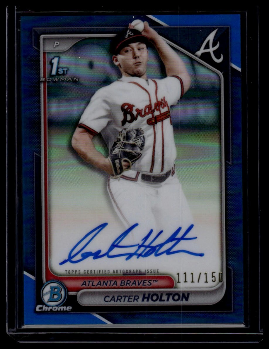 2024 Bowman Draft #CPA-CH Carter Holton Chrome Prospect Auto Blue Ref #/150