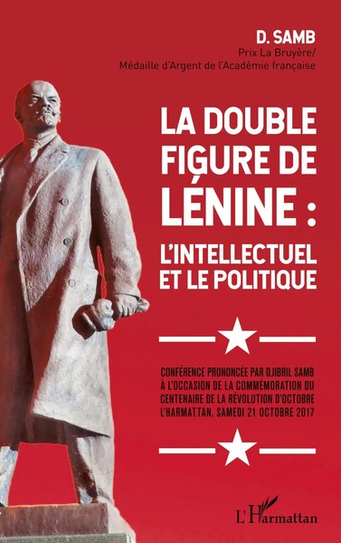 La Double Figure De LéNine : L'intellectuel Et Le Politique Djibril Samb Buch-image