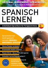 Arbeitsbuch zu Spanisch lernen Fortgeschrittene 1+2 | Original Birkenbihl | Buch